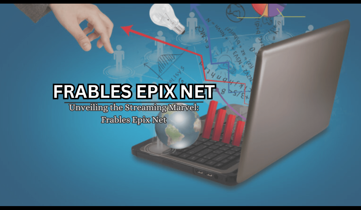 Frables Epix Net